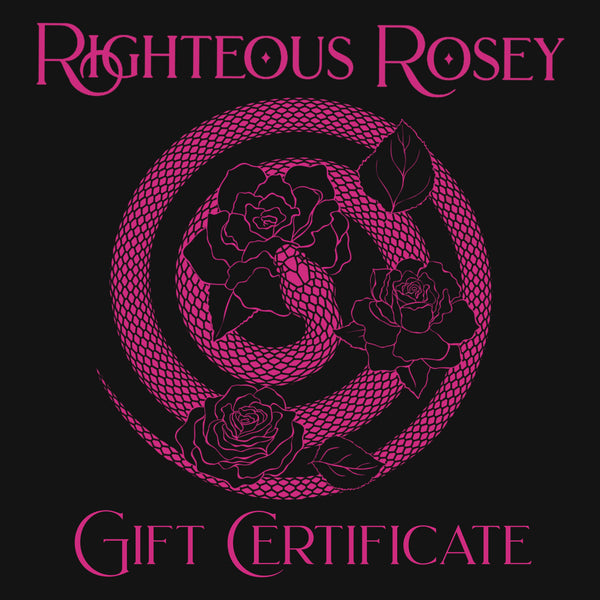 Righteous Rosey E-Gift Card